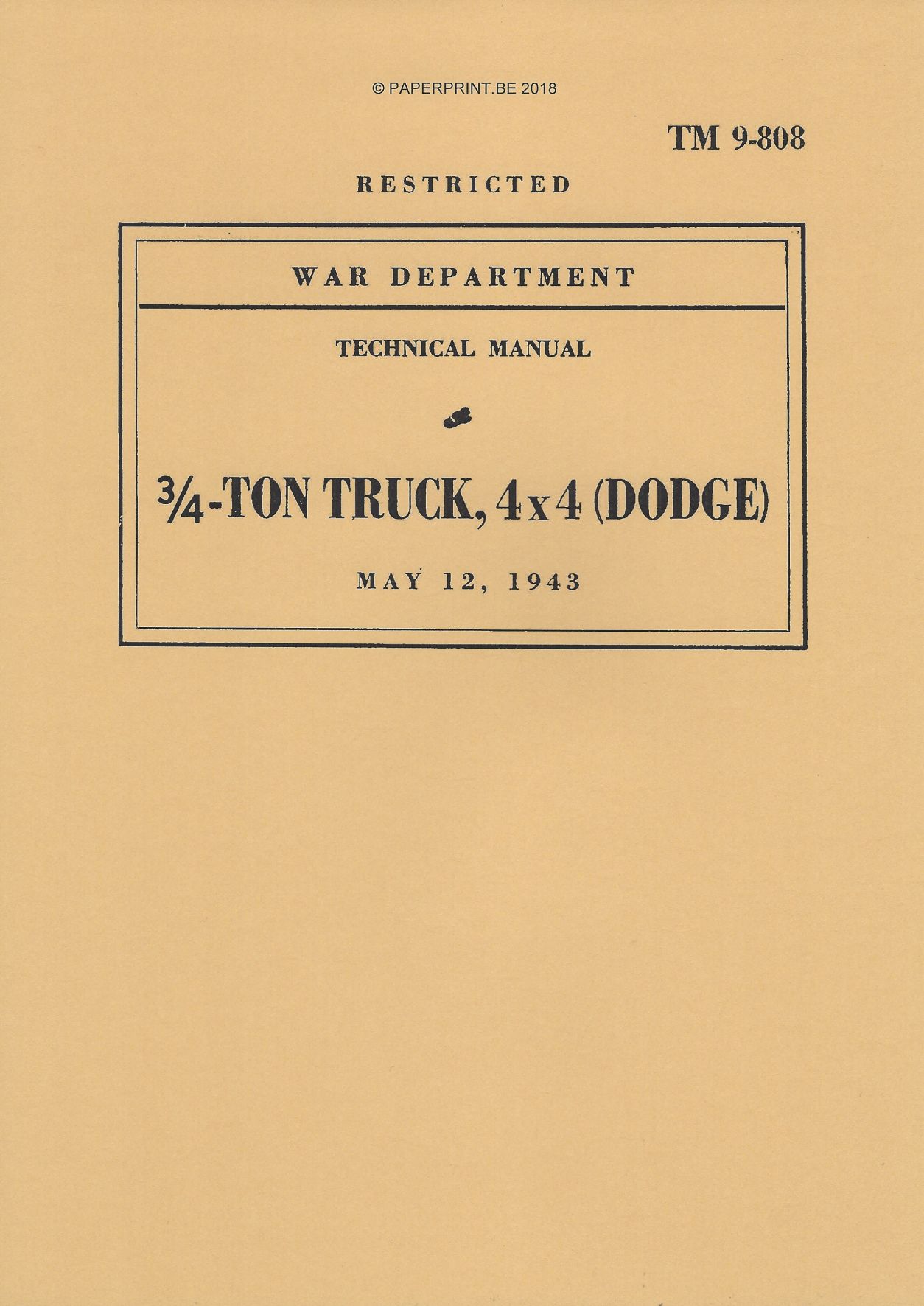 TM 9-808 1943 US TRUCK, ¾ TON 4x4 (DODGE)